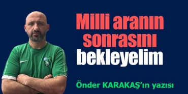 milli-aranin-sonrasini-bekleyelim-xIOQmxgK.jpg