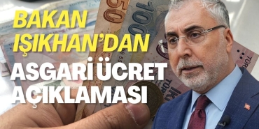 bakan-isikhan-dan-asgari-ucret-aciklamasi