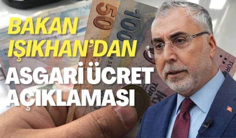 Bakan Işıkhan: Asgari Ücret Komisyonu İkinci Toplantısını Yarın Yapacak