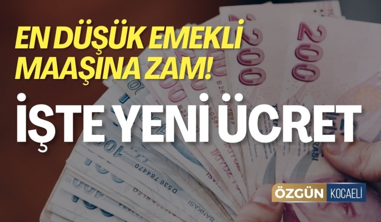 En düşük emekli maaşı 20 bin TL’ye yükseldi