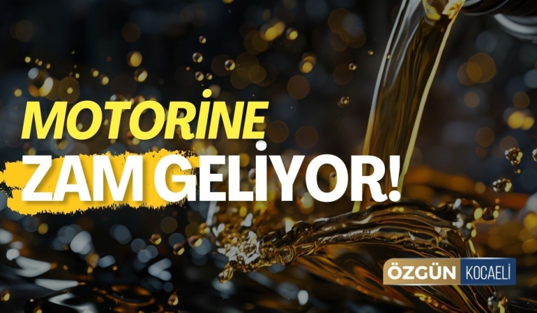 Motorine zam geliyor: 1 lira 15 kuruş planlanıyor